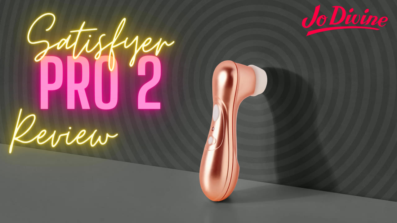 Satisfyer Pro 2 Review