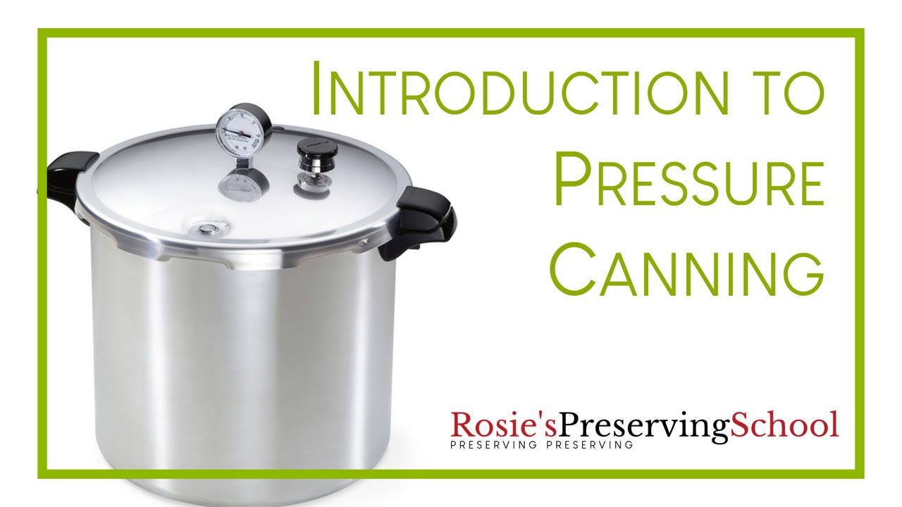 Principles of Pressure Canning